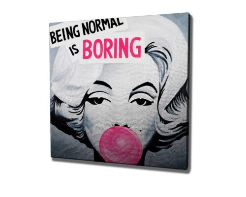Obraz na plátne Being normal is boring KC237 45x45 cm Obraz na plátne Being normal is boring KC237 45x45 cm