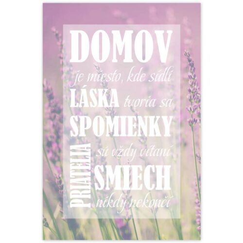 Obraz v ráme s textom - vo fialovom INSPIO obraz o domove a rodine krásne doplní váš interiér. Obrazy v ráme sa hodia do obývačky